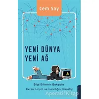 Yeni Dünya Yeni Ağ - Cem Say - Destek Yayınları