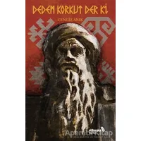 Dedem Korkut Der Ki - Cengiz Anık - Albaraka Yayınları