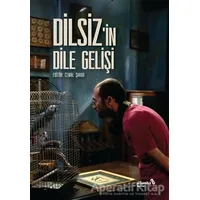 Dilsizin Dile Gelişi - Cemal Şakar - Albaraka Yayınları