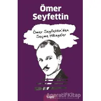 Ömer Seyfettin’den Seçme Hikayeler - Ömer Seyfettin - Başlık Yayınları