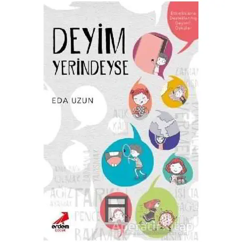 Deyim Yerindeyse - Eda Uzun - Erdem Çocuk