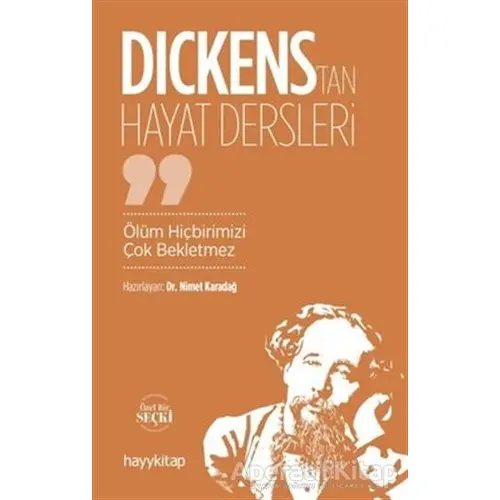 Dickenstan Hayat Dersleri - Nimet Karadağ - Hayykitap