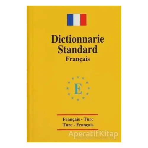 Dictionnarie Standard Français (Standart Sözlük) - Kolektif - Engin Yayınevi