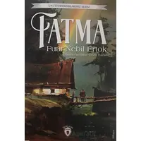 Fatma - Fuat Nebil Ertok - Dorlion Yayınları