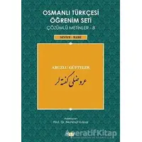 Osmanlı Türkçesi Öğrenim Seti Çözümlü Metinler 8 - Mehmet Kanar - Say Yayınları