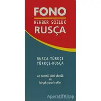 Rusça / Türkçe – Türkçe / Rusça Rehber Sözlük - Kolektif - Fono Yayınları