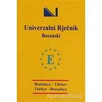 Boşnakça Cep Üniversal Sözlük - Univerzalni Rjecnik Bosanski - Taner Şen - Engin Yayınevi