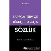 Farsça - Türkçe / Türkçe - Farsça Sözlük (Küçük Boy) - Mehmet Kanar - Say Yayınları