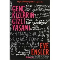 Genç Kızların Gizli Yaşamı - Eve Ensler - İnkılap Kitabevi