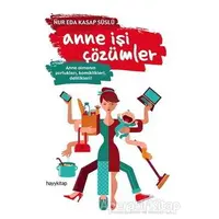 Anne İşi Çözümler - Nur Eda Kasap Süslü - Hayykitap