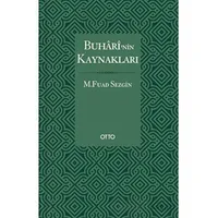 Buhari’nin Kaynakları - M. Fuad Sezgin - Otto Yayınları