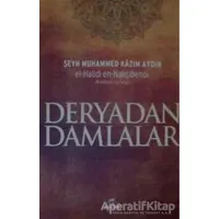 Deryadan Damlalar - Şeyh Muhammed Kazım Aydın - Ravza Yayınları