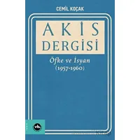 Akis Dergisi Öfke ve İsyan (1957-1960) (2. Cilt) - Vakıfbank Kültür Yayınları