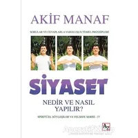 Siyaset Nedir ve Nasıl Yapılır? - Akif Manaf - Az Kitap