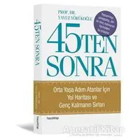 45Ten Sonra - Yavuz Yörükoğlu - Hayykitap