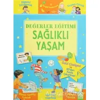 Değerler Eğitimi - Sağlıklı Yaşam - Kolektif - Altın Kitaplar