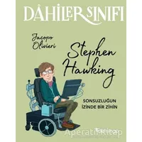 Dahiler Sınıfı: Stephen Hawking - Jacopo Olivieri - Domingo Yayınevi