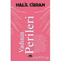 Vadinin Perileri - Halil Cibran - Martı Yayınları