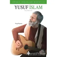 Yusuf İslam / Cat Stevens - Sevgi Başman - Uğurböceği Yayınları