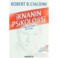 İknanın Psikolojisi - Robert B. Cialdini - MediaCat Kitapları