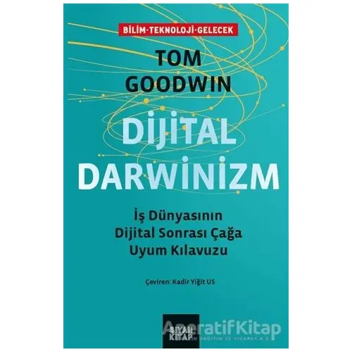 Dijital Darwinizm - Tom Goodwin - Siyah Kitap