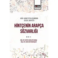 Hint-Arap Etkileşiminin Dilsel Boyutu Hintçenin Arapça Sözvarlığı