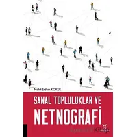 Sanal Topluluklar ve Netnografi - Nahit Erdem Köker - Akademisyen Kitabevi