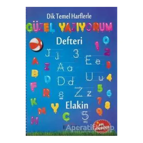 Dik Temel Harflerle Güzel Yazıyorum Defteri (Spiralli) - Kolektif - Milenyum