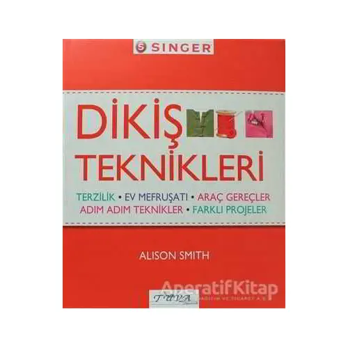 Dikiş Teknikleri - Alison Smith - Tuva Yayıncılık