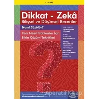 7-12 Yaş Dikkat - Zeka Bilişsel ve Düşünsel Beceriler - Nasıl Çözülür? Yeni Nesil Problemler İçin Et