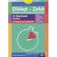 9-10 Yaş Dikkat - Zeka Bilişsel ve Düşünsel Beceriler 4. Kitap - 10 Dakikalık Testler