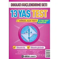 Dikkati Güçlendirme Seti 13 Yaş Test - Osman Abalı - Adeda Yayınları
