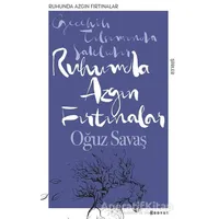 Ruhumda Azgın Fırtınalar - Oğuz Savaş - Boyut Yayın Grubu