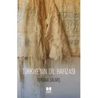 Türkiye’nin Dil Hafızası - Ferman Salmış - Librum Kitap