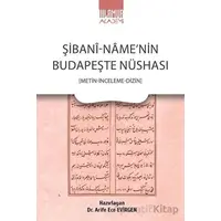 Şibani-Name’nin Budapeşte Nüshası - Kolektif - Ihlamur