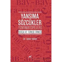 Yansıma Sözcükler (Onomatopeler) (Rusça ve Türkçe Örneği)