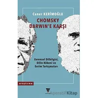 Chomsky Darwine Karşı - Caner Kerimoğlu - Varyant Yayıncılık