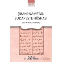 Şibani-Name’nin Budapeşte Nüshası - Kolektif - Ihlamur