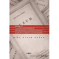 Huzur’un Yazınsal Göstergebilim, Metinlerarası-Göstergelerarası İlişkiler Açısından Çözümlenmesi