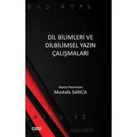 Dil Bilimleri ve Dilbilimsel Yazın Çalışmaları - Kolektif - Çizgi Kitabevi Yayınları