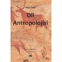 Dil Antropolojisi - Yalçın İzbul - Koyu Siyah Kitap