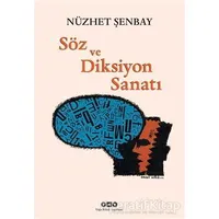 Söz ve Diksiyon Sanatı - Nüzhet Şenbay - Yapı Kredi Yayınları