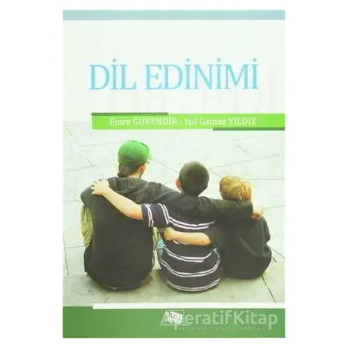 Dil Edinimi - Emre Güvendir - Anı Yayıncılık