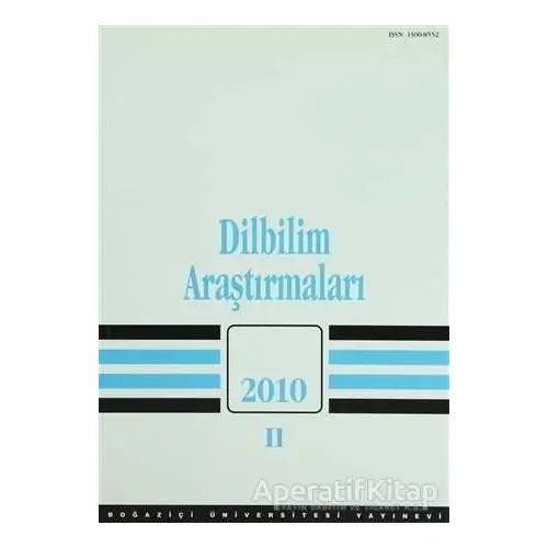 Dilbilim Araştırmaları 2010/2 - Kolektif - Boğaziçi Üniversitesi Yayınevi