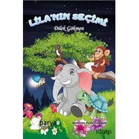 Lilanın Seçimi - Dilek Gökmen - Parya Kitap