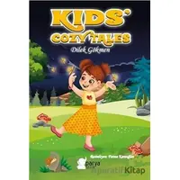 Kids’ Cozy Tales - Dilek Gökmen - Parya Kitap