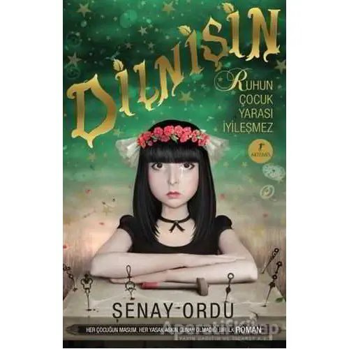 Dilnişin - Şenay Ordu - Artemis Yayınları