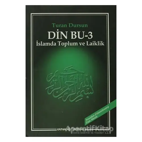 Din Bu 3 - Turan Dursun - Kaynak Yayınları