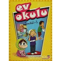 Ev Okulu İlmihal 1 - Hatice Işılak - EDAM