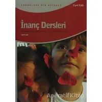 İnanç Dersleri - Eşref Edib - Beyan Yayınları